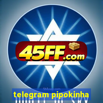 telegram pipokinha
